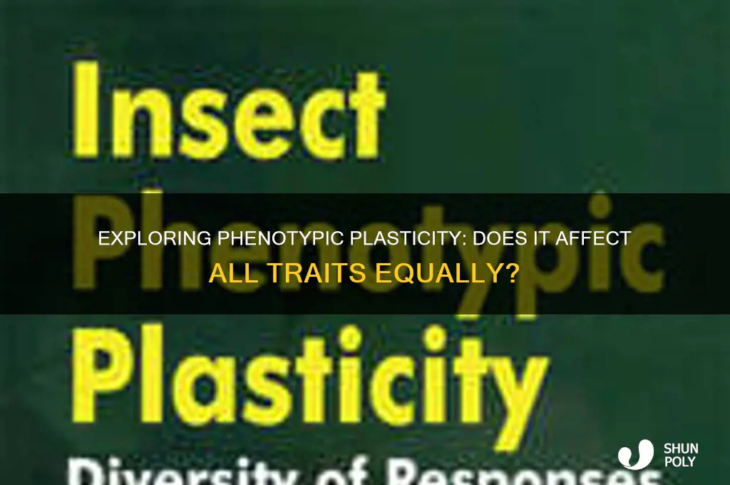 do you get phenotype plasticity on all characters