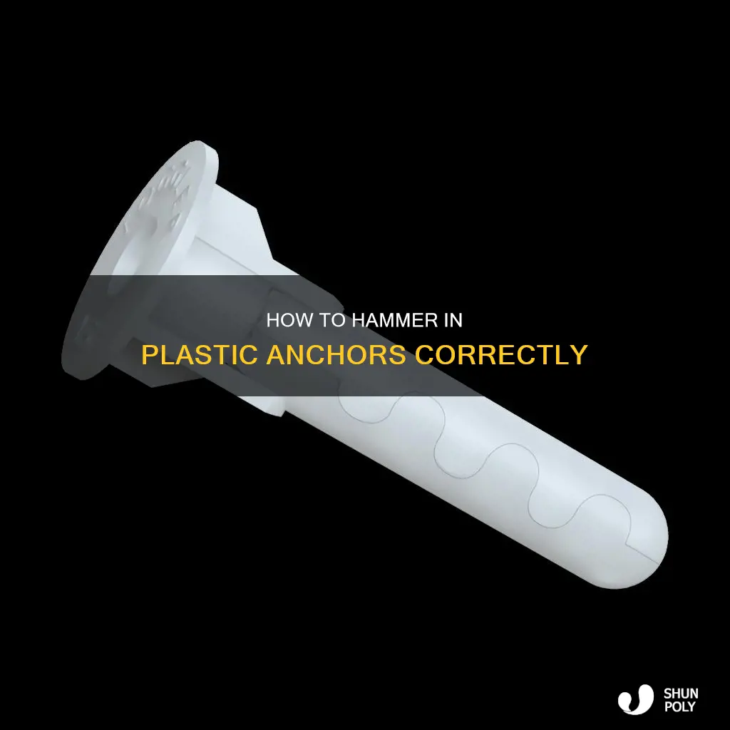 do you hammer in plastic anchors