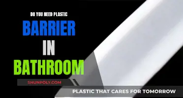Plastic Barriers in Bathrooms: Are They Necessary?