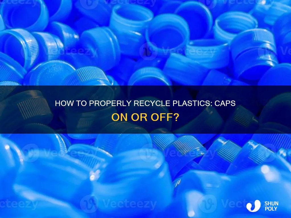 do you remove caps when recycling plastics