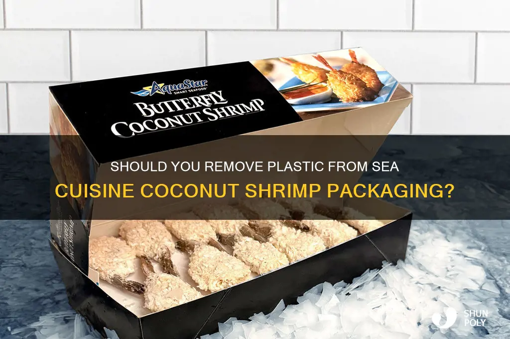 do you remove plastic over sea cuisine coconut