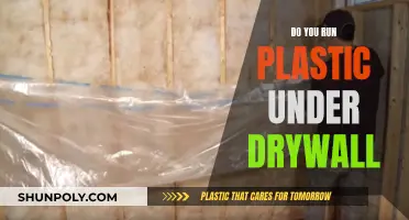 Why You Should Run Plastic Under Drywall
