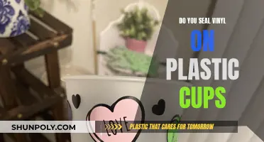 Sealing Vinyl on Plastic Cups: A How-to Guide