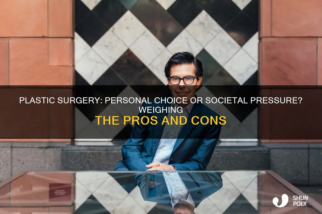 do you support plastic surgery