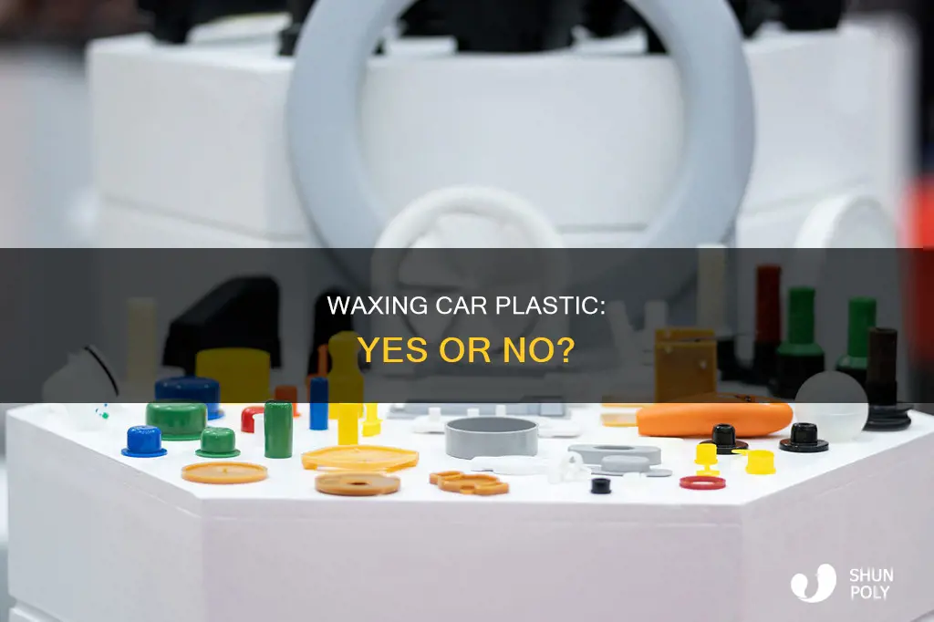 do you wax plastic parts of car