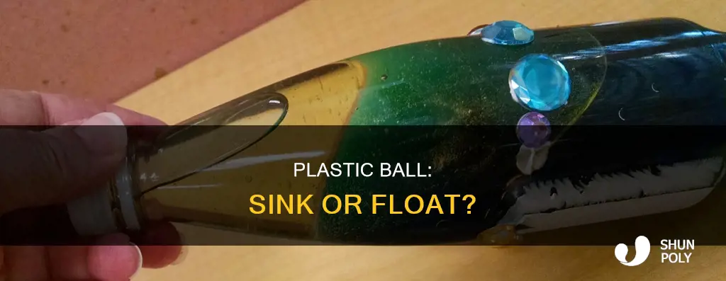 does a plastic ball sink or float