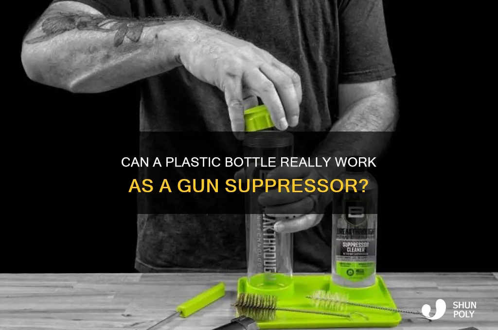 does a plastic bottle work as a suppressor