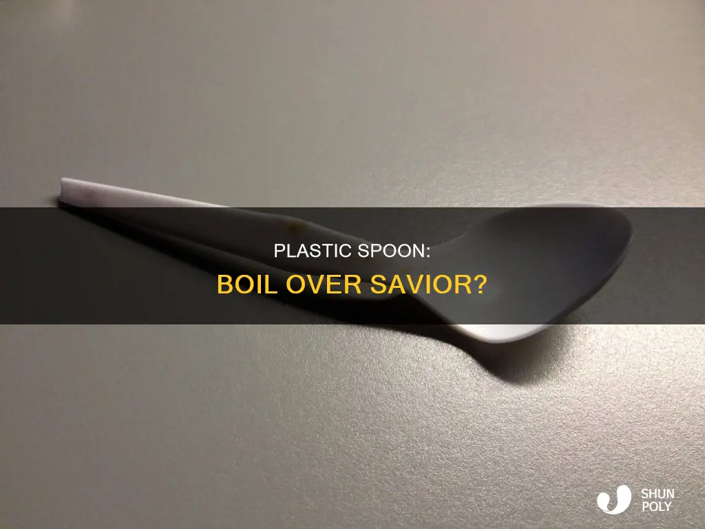 does a plastic spoon stop boiling over