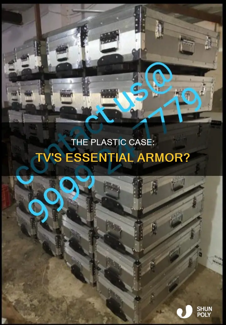 does a tv need the plastic case