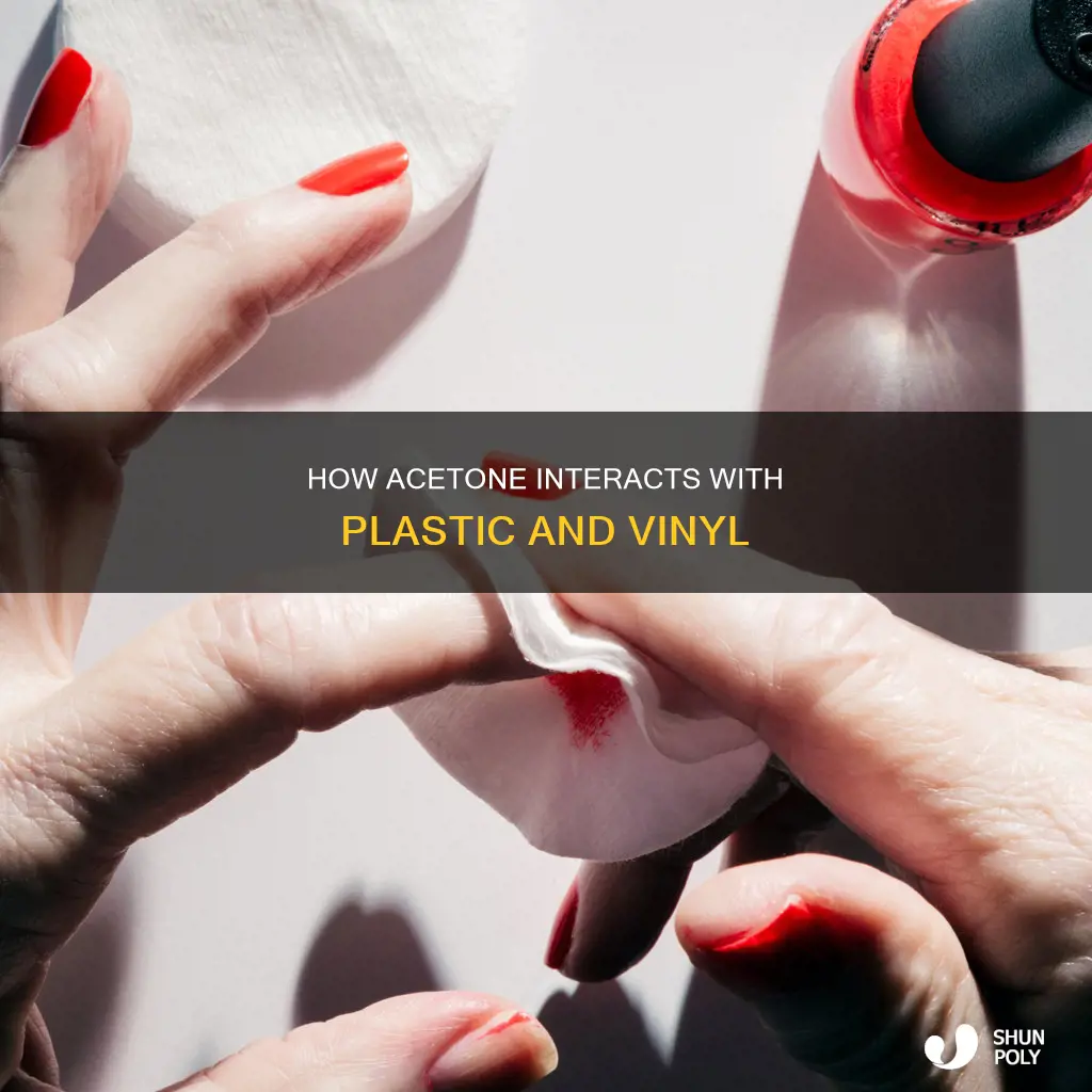 does acetone damage plastic or vinyl