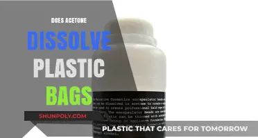 Can Acetone Safely Dissolve Plastic Bags? A Detailed Exploration