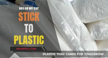 Air-Dry Clay and Plastic: A Sticky Situation?