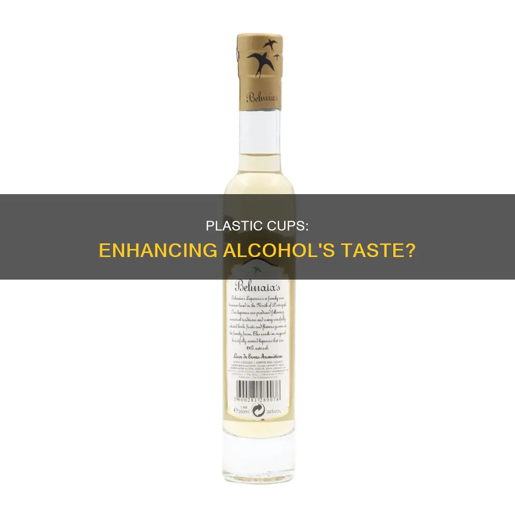 does alcohol taste good in plastic