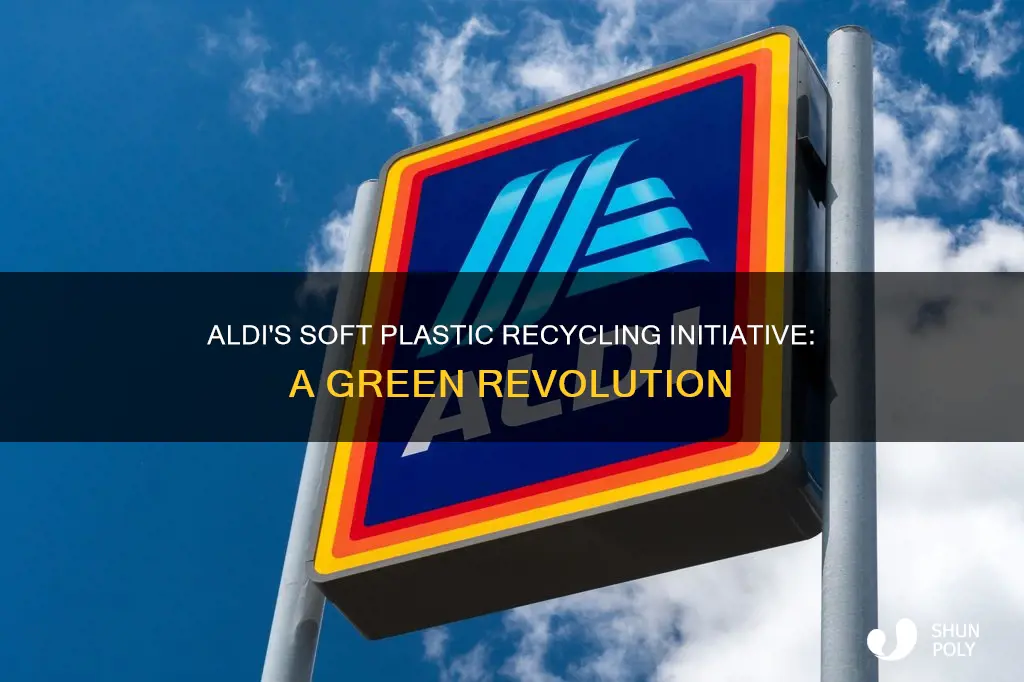 does aldi recycle soft plastics