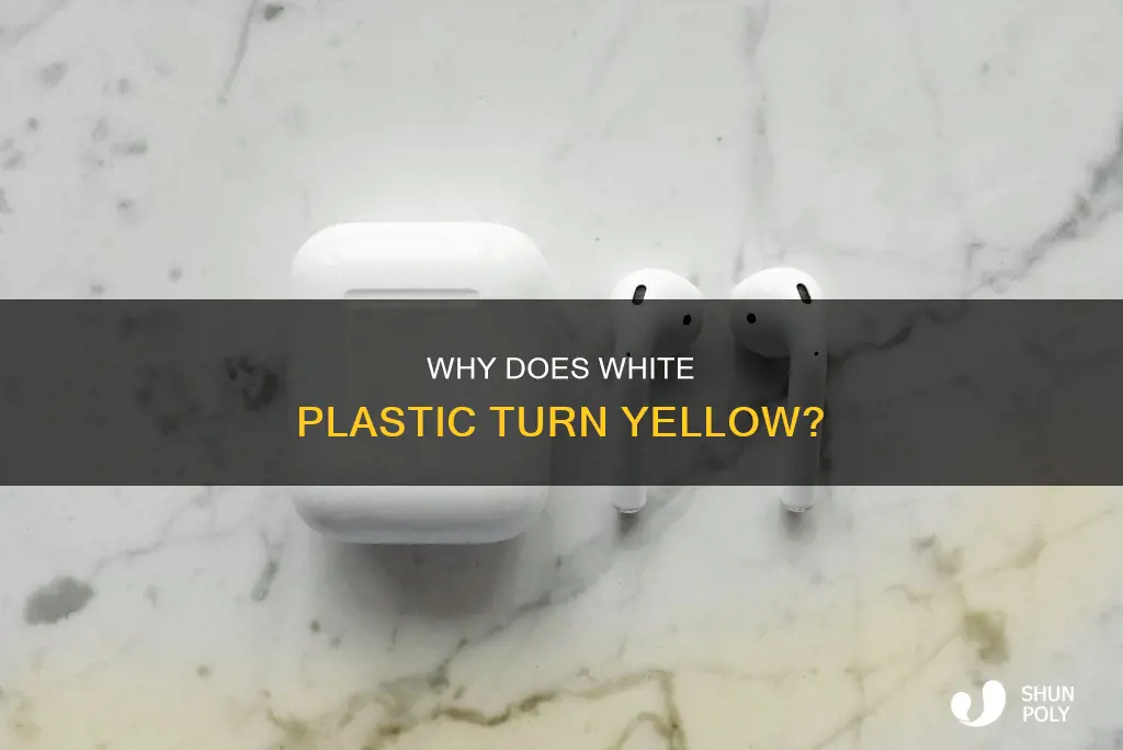 does all white plastic turn yellow