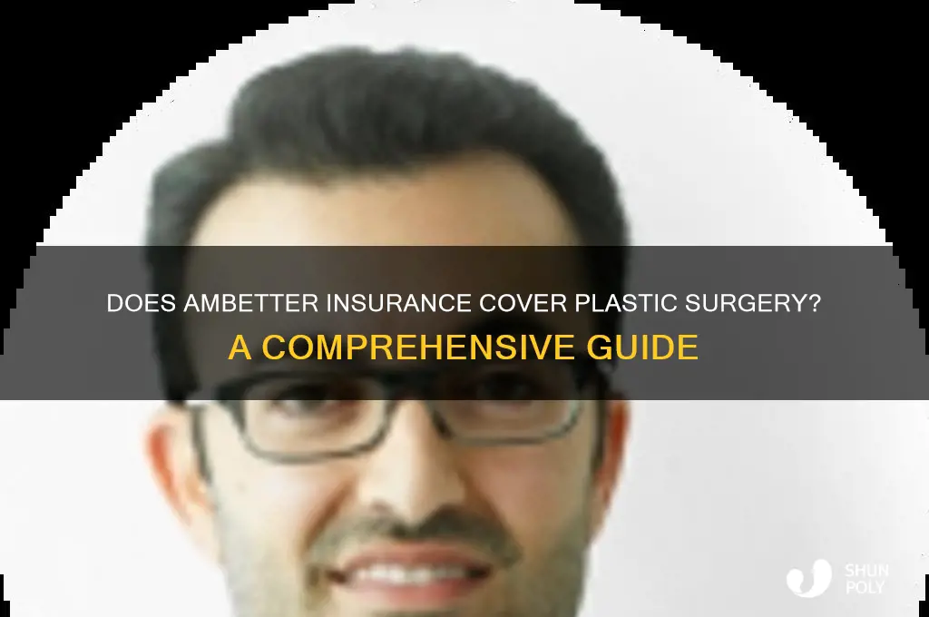 does ambetter cover plastic surgery