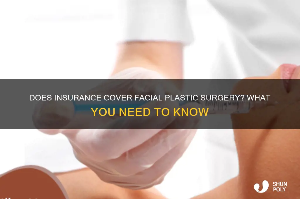 does any facial plastic surgery accept insurance cover