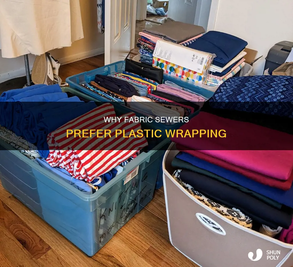 does anybody keep sewing fabric in plastic
