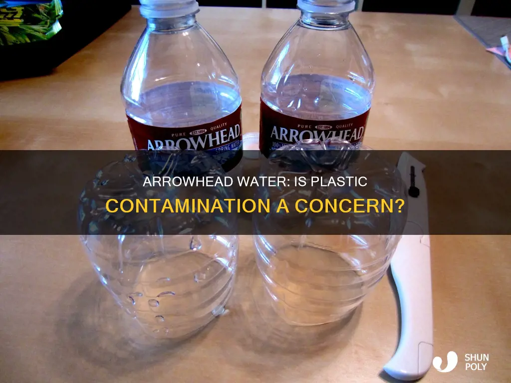 does arrowhead water have plastic in it