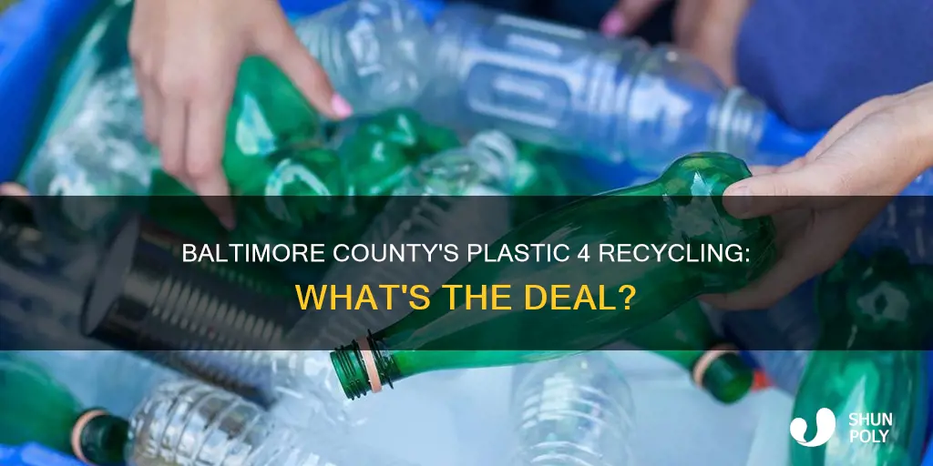 does baltimore county recycle plastic 4
