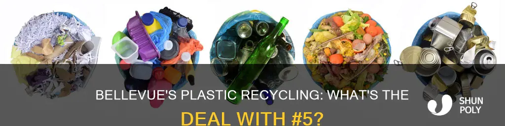 does bellevue recycle plastic 5
