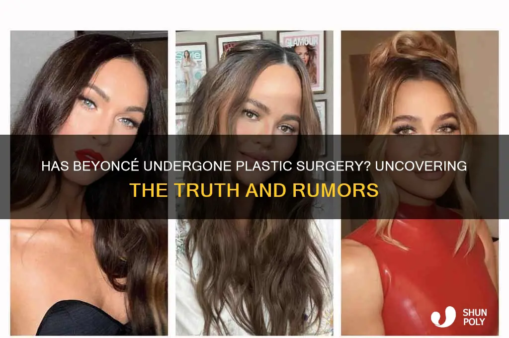 does beyonce done any plastic surgery