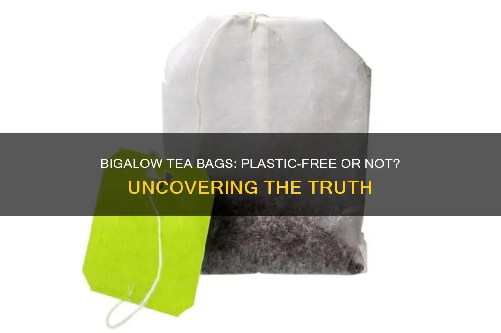 does bigalow tea use plastic tea bags