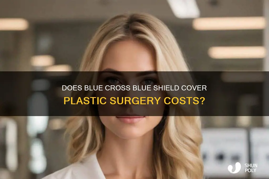 does blue cross blue shield pay for plastic surgery