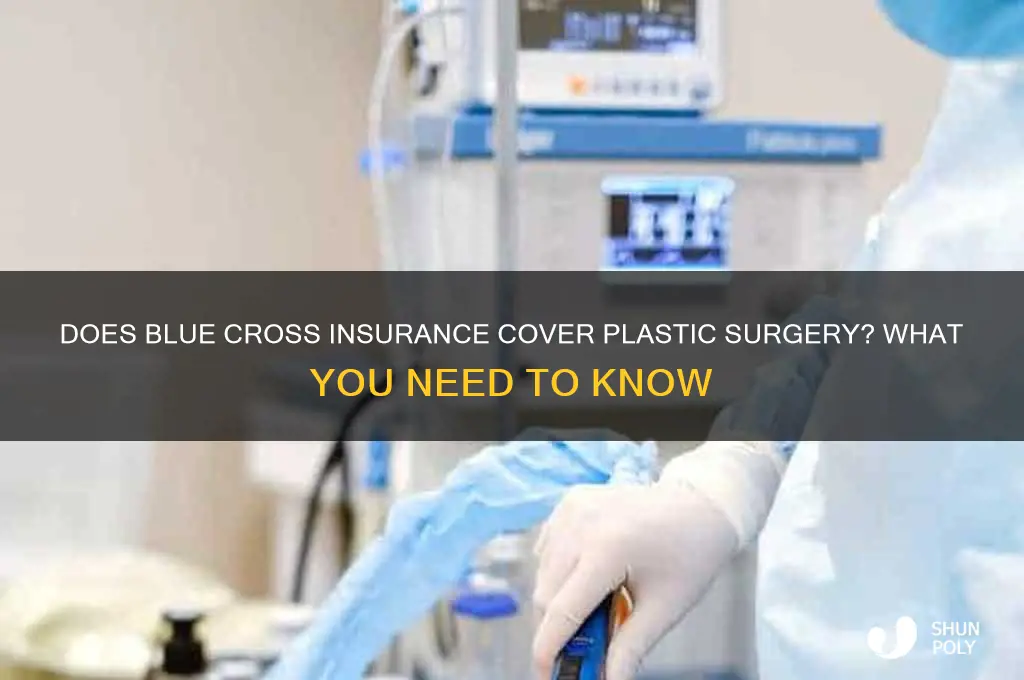 does blue cross insurance cover plastic surgery