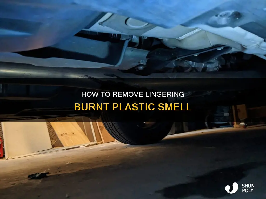 does burnt plastic smell go away