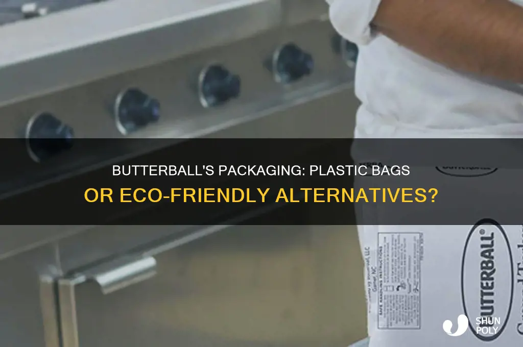 does butterball use plastic bag