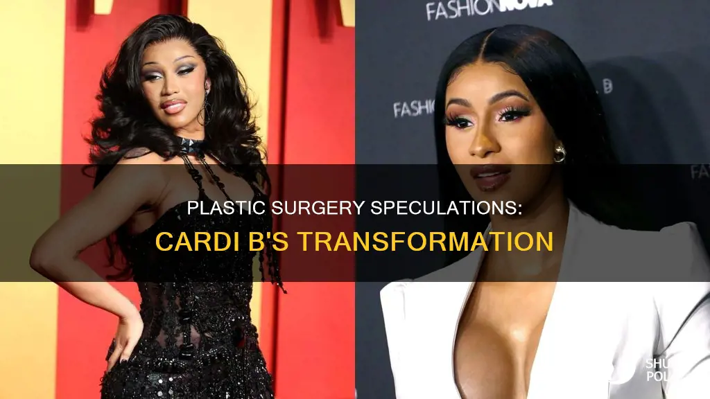 does cardi b have plastic surgury