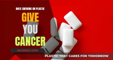 Chewing Plastic: Cancer Risk or Urban Myth?