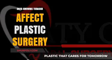 Chewing Tobacco and Plastic Surgery: Risks and Recovery Considerations