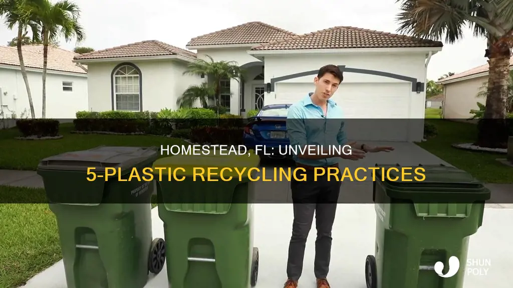 does city of homestead fl recycle 5 plastics