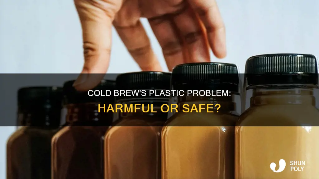 does cold bre coffe affect plastic