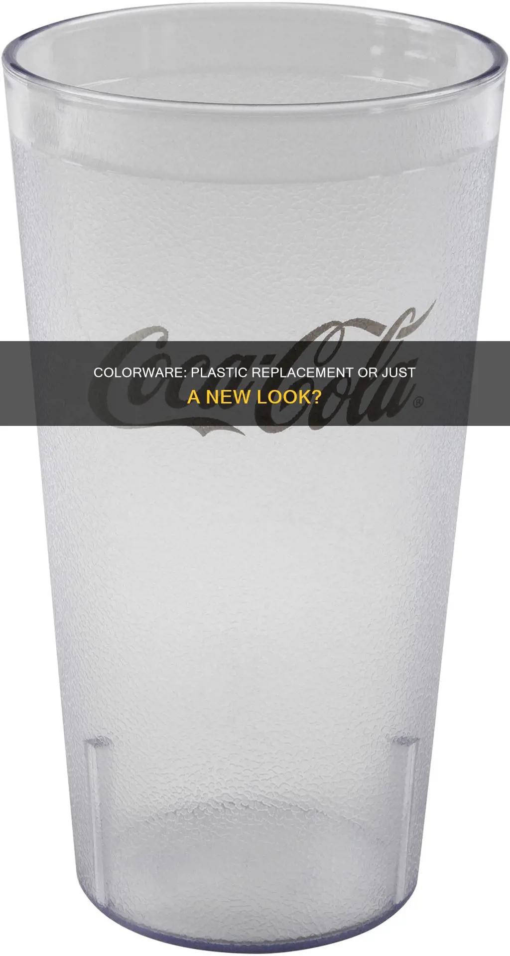 does color ware replace the plastic
