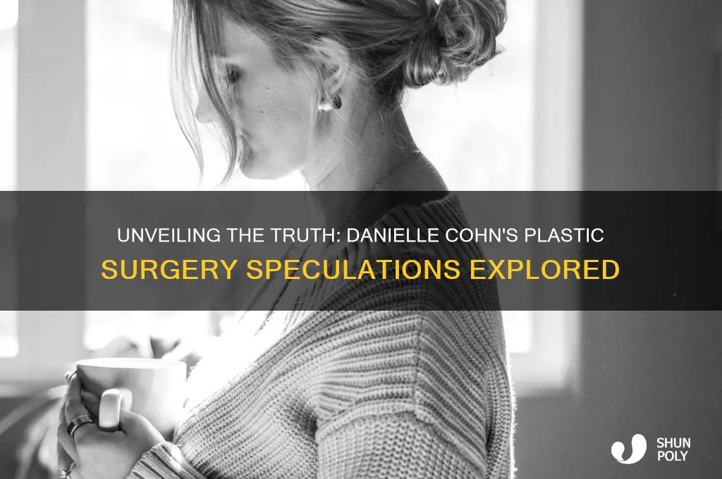 does danielle cohn have plastic surgery