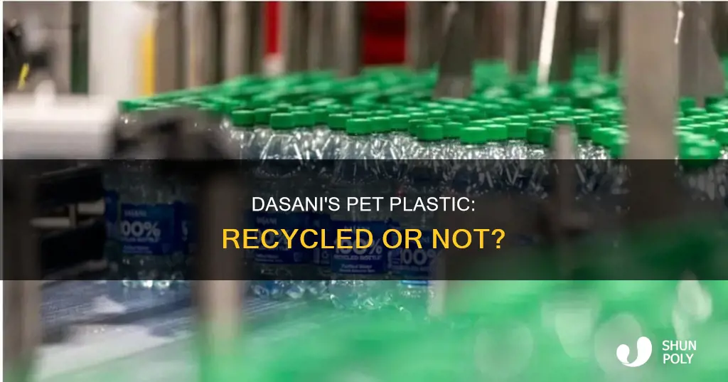 does dasani get its pet plastic from recycled materials