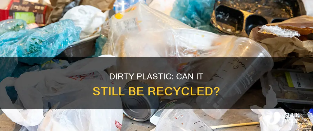 does dirty plastic get recycled