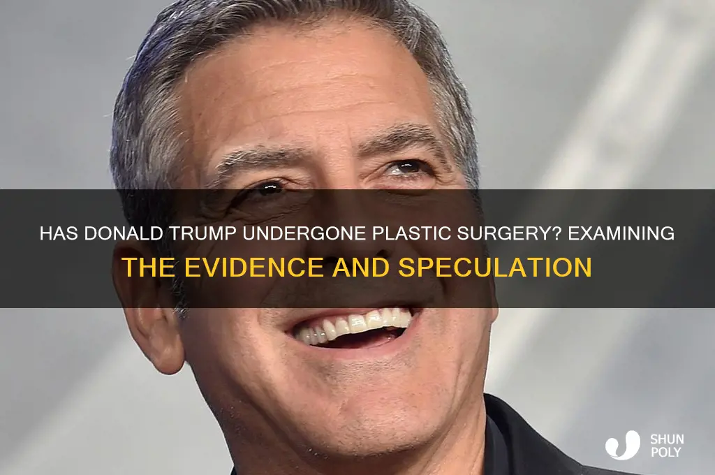 does donald trump have plastic surgery