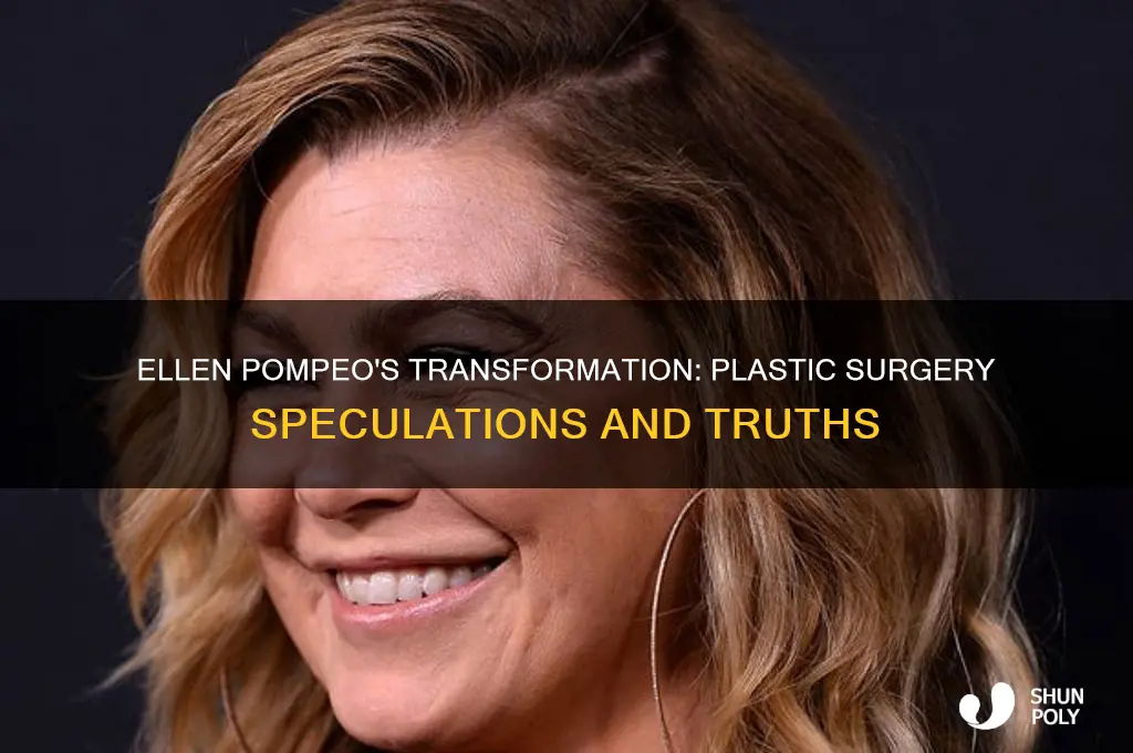 does ellen pompeo have plastic surgery