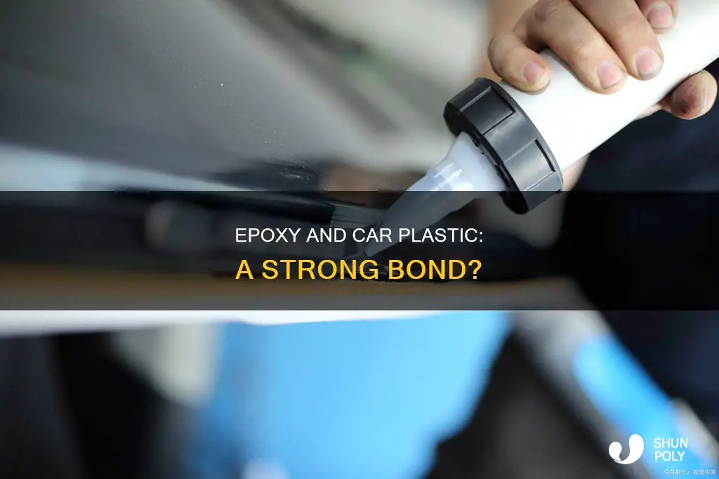does epoxy bond to car plastic
