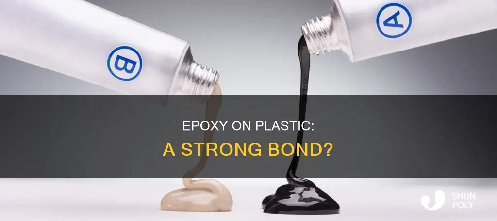 does epoxy hold up on plastic