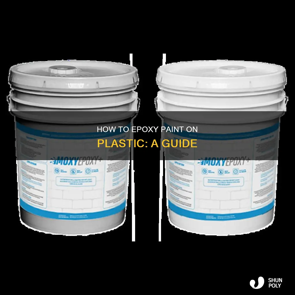 does epoxy paint stick to plastic