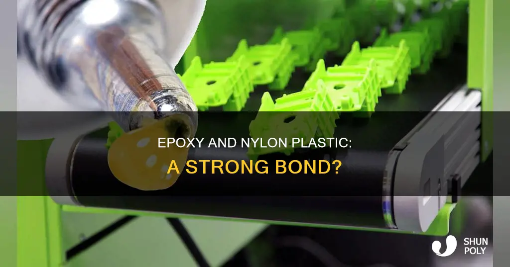 does epoxy stick to nylon plastic