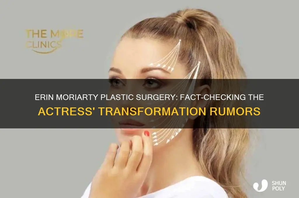 does erin moriarty have plastic surgery