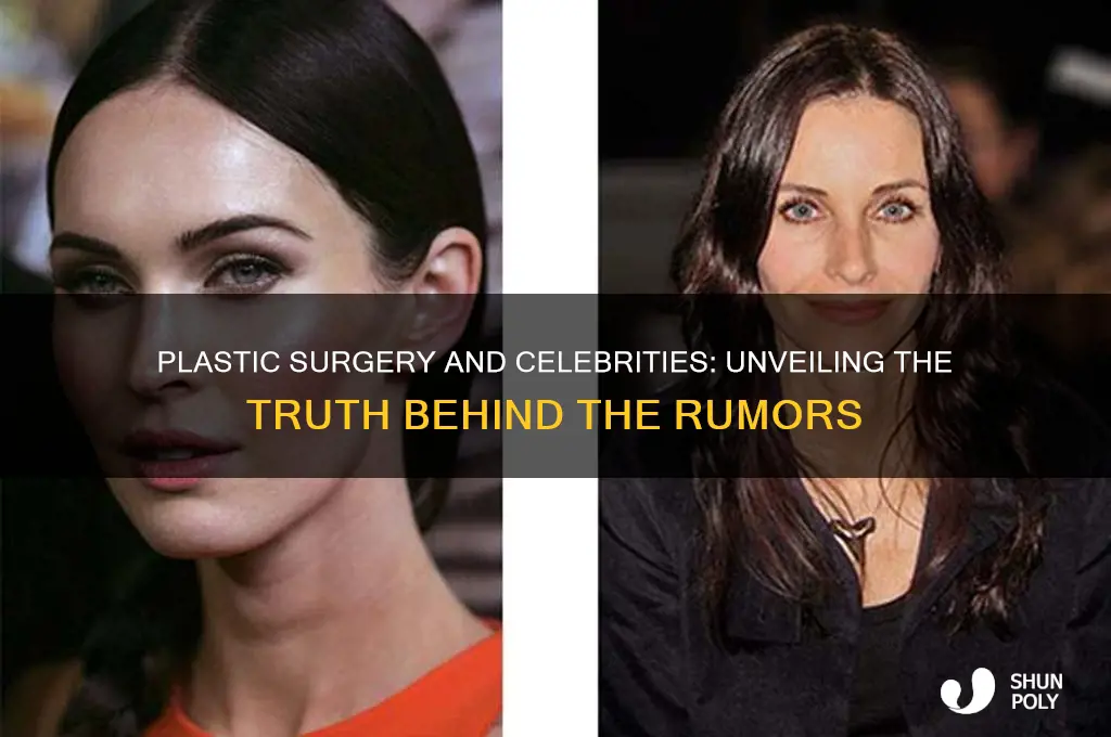 does every celebrity get plastic surgery
