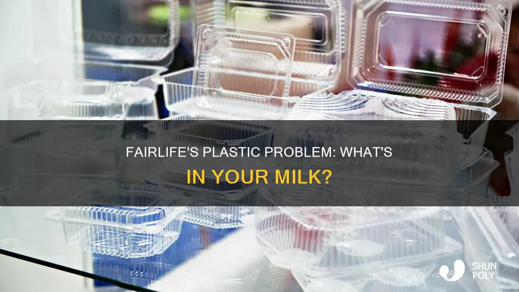 does fairlife have plastic in it