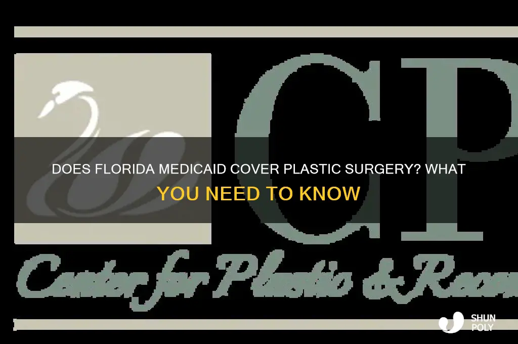 does florida medicaid cover plastic surgery